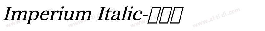Imperium Italic字体转换
